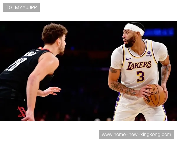 戴维斯内线终结屡屡得手,湖人牢牢把握局势